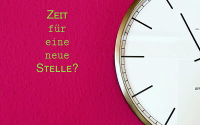 Zeit für eine neue Stelle